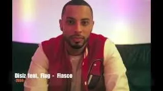 Miniature : Disiz feat. Flag -  Fiasco   (inédit 2004)