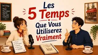 Miniature : Learn the 5 Essential French Tenses | Easy French Podcast (A1–A2)