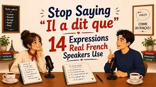 Miniature : Stop Saying "Il a dit que" — 14 Expressions Real French Speakers Use | A1–A2