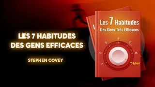 Miniature : Les 7 habitudes des gens efficaces — Pourquoi ce livre est encore une référence aujourd’hui ?