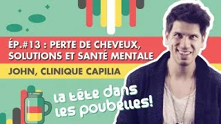 Miniature : Perte de cheveux et solutions thérapeutiques pour y remédier | La Tête dans les poubelles • Ep.#13