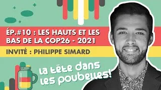 Miniature : PODCAST | La COP26 2021, échec ou réussite? | La Tête dans les poubelles • Ep.#10