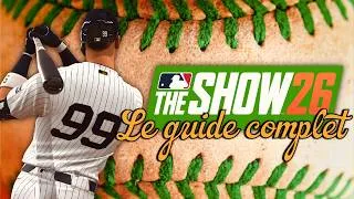 Miniature : Débuter MLB The Show 26 - Tous les modes de jeu, Gameplay et Nouveautés