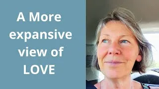Miniature : 22/24 A More Expansive View of LOVE