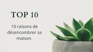 Miniature : 10 Raisons de Désencombrer sa maison. #désencombrement #minimalisme #rangement #ménage