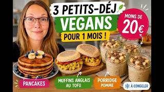 Miniature : 3 petits-déjeuners VEGAN à moins de 20€ pour 1 MOIS !