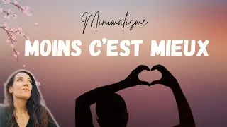 Miniature : Les 10 raisons d'être minimaliste