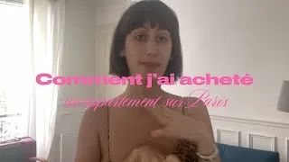 Miniature : COMMENT J'AI ACHETÉ UN APPART SUR PARIS ET EMPTY APPARTMENT TOUR !!!!