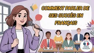 Miniature : Podcast en français | Comment parler de ses réussites en français | Apprendre la langue facilement