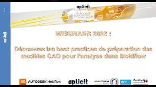 Miniature : Webinar Moldflow: Découvrez les best practices de préparation des modèles pour l'analyse