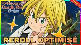 Miniature : Comment faire le REROLL PARFAIT sur 7DS Origin