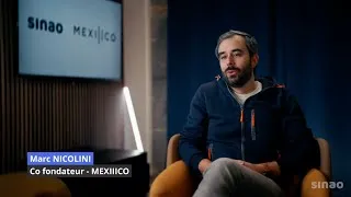 Miniature : Témoignage client Mexiiico x Sinao