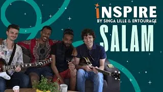 Miniature : Mini-concert du groupe SALAM - Inspire by SINGA Lille x Entourage