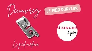 Miniature : Tuto : Comment Utiliser le Pied Ourleur Facilement avec Votre Machine à Coudre !