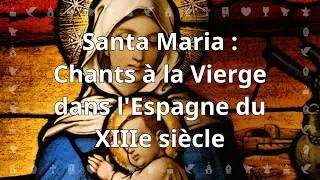 Miniature : Santa Maria : Canciones Españolas a la Virgen María