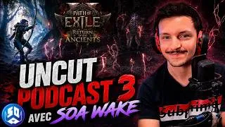 Miniature : POE 2 0.5 : UNCUT PODCAST 3 avec @TheRealSoawake