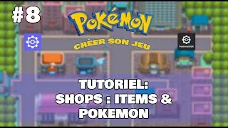 Miniature : Shops Items & Pokemon [TUTO #8 PSDK | Pokémon Studio - Création Jeu Pokemon]