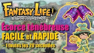 Miniature : Écorce ténébreuse en masse (+ Astuce Farm pour ressources rares) | Fantasy Life i