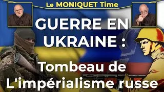 Miniature : Guerre en Ukraine: La fin de l’impérialisme russe et de Poutine !