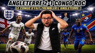 Miniature : ANGLETERRE 2-1 CONGO RDC : LE CONGO A FAIT TREMBLER LES ANGLAIS