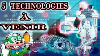 Miniature : 🌌LES CINQ TECHNOLOGIES À VENIR POUR 2020