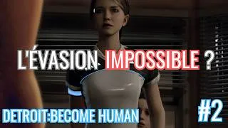 Miniature : L'ÉVASION TOURNE AU DRAME - Detroit Become Human #02