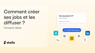 Miniature : Comment créer ses offres d'emploi et les diffuser ? - Formation Skello