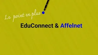 Miniature : EduConnect & Affelnet