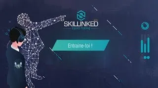 Miniature : [FR ] Entraîne -toi avec la nouvelle plateforme SKILLINKED TRAINING