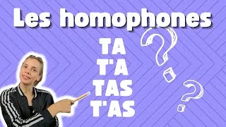 Miniature : ta-t'a-t'as-tas : les homophones !