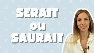 Miniature : Serait ou saurait - Ne plus confondre ces paronymes !