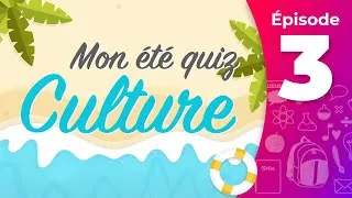 Miniature : 🧩Mon été quiz culture - 03 - 16 questions de culture générale