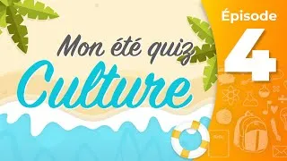 Miniature : 🧩Mon été quiz culture - 04 - 16 questions de culture générale