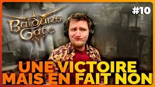 Miniature : UNE VICTOIRE ! MAIS EN FAIT, NON | Baldur's Gate 3 | Ep.10