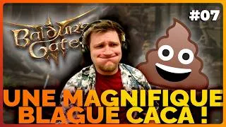 Miniature : ET C'EST UNE MAGNIFIQUE BLAGUE CACA ! | Baldur's Gate 3 | Ep.07