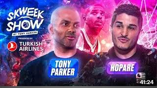 Miniature : THE SKWEEK SHOW BY TONY PARKER EP.23 WITH HOPARE