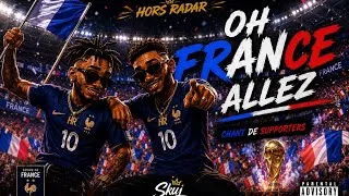 Miniature : 🇫🇷 HORS RADAR – Oh France Allez 🇫🇷 | Hymne des Supporters | By Skyj Music (Clip Officiel)