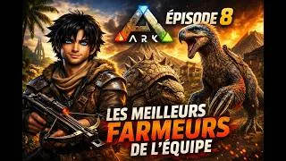 Miniature : LES MEILLEURS FARMEURS DE L'ÉQUIPE | #ep8 | Ark Survival Evolved