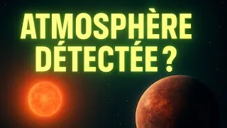 Miniature : 🚀 ATMOSPHÈRE DÉTECTÉE À 41 ANNÉES-LUMIÈRE ?