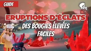 Miniature : Sky | Comment farm des Bougies Élevées sans risquer ses Étoiles (Guide éruptions d'eclats)