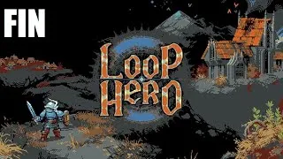 Miniature : Loop Hero - Episode Final [FR Playthrough]