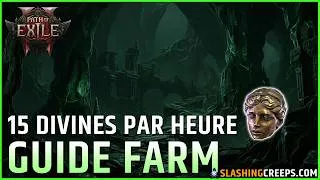 Miniature : GUIDE FARM DIVINES PATH OF EXILE 2, comment en récupérer facilement 15 par heure !