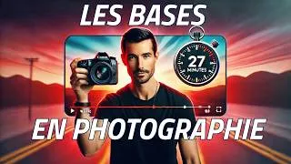 Miniature : Comprendre la photographie en 20 minutes (ISO, ouverture, vitesse)