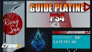Miniature : The Crew 2 | Rising Sun ライジングサン Summit | Réglage Pro | Guide Platine PS4 !!!
