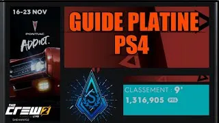 Miniature : The Crew 2 | Pontiac Addict Live Summit | Réglage Pro | Guide Platine PS4 !!!