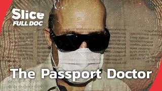 Miniature : The Doctor: Inside Thailand’s Fake Passport Network | FULL DOCUMENTARY