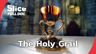 Miniature : The Holy Grail: The Search for the Truth Behind the Legend | FULL DOCUMENTARY