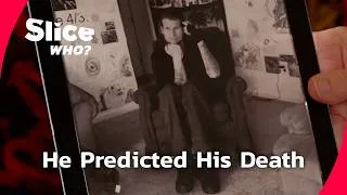 Miniature : He Predicted His Own Death, Then Sent a Message From Beyond | FULL DOCUMENTARY | SLICE WHO