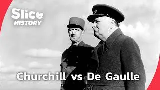 Miniature : De Gaulle vs Churchill: The Battle Behind the Alliance I SLICE HISTORY | FULL DOCUMENTARY
