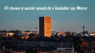Miniature : 10 choses à savoir avant de s'installer au Maroc